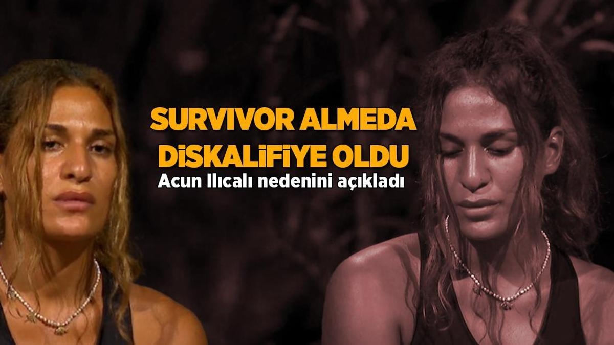 WURDE SURVIVOR ALMEDA DISQUALIFIZIERT? Überlebende Almeda Baylan wurde disqualifiziert! Acun Ilıcalı erklärte, warum