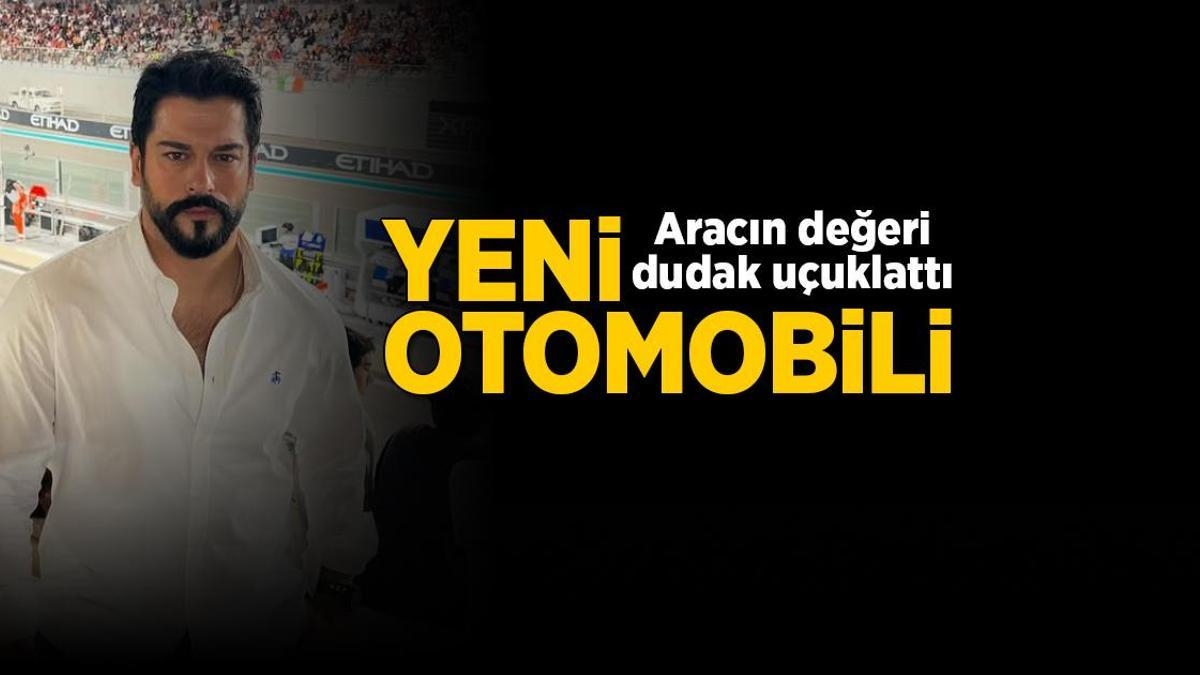 Burak Özçivit garajına yeni otomobil ekledi! Aracın değeri dudak uçuklattı