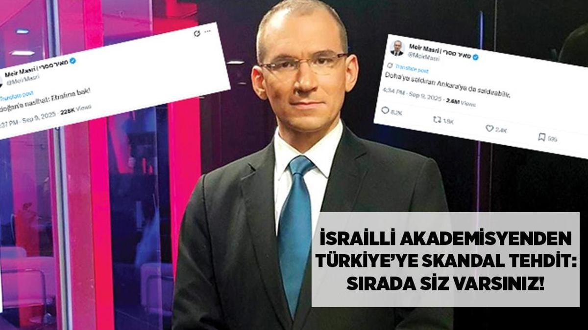 BREAKING NEWS: Israeli academic targets Türkiye! Dr. Meir Masri issues scandalous threat to Türkiye: "Anyone who attacks Doha may also attack Ankara. Today it's Qatar, tomorrow it's you."