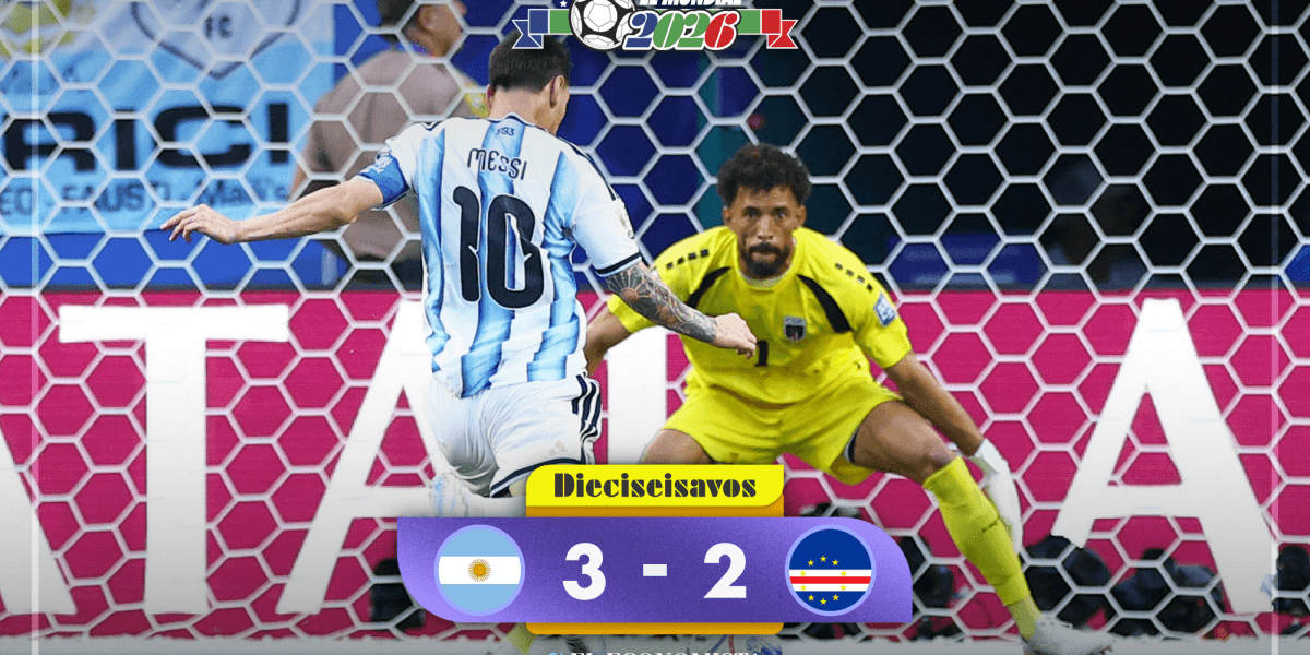 Argentina gana 3-2 a Cabo Verde en la prórroga y se mete en octavos de final del Mundial 2026