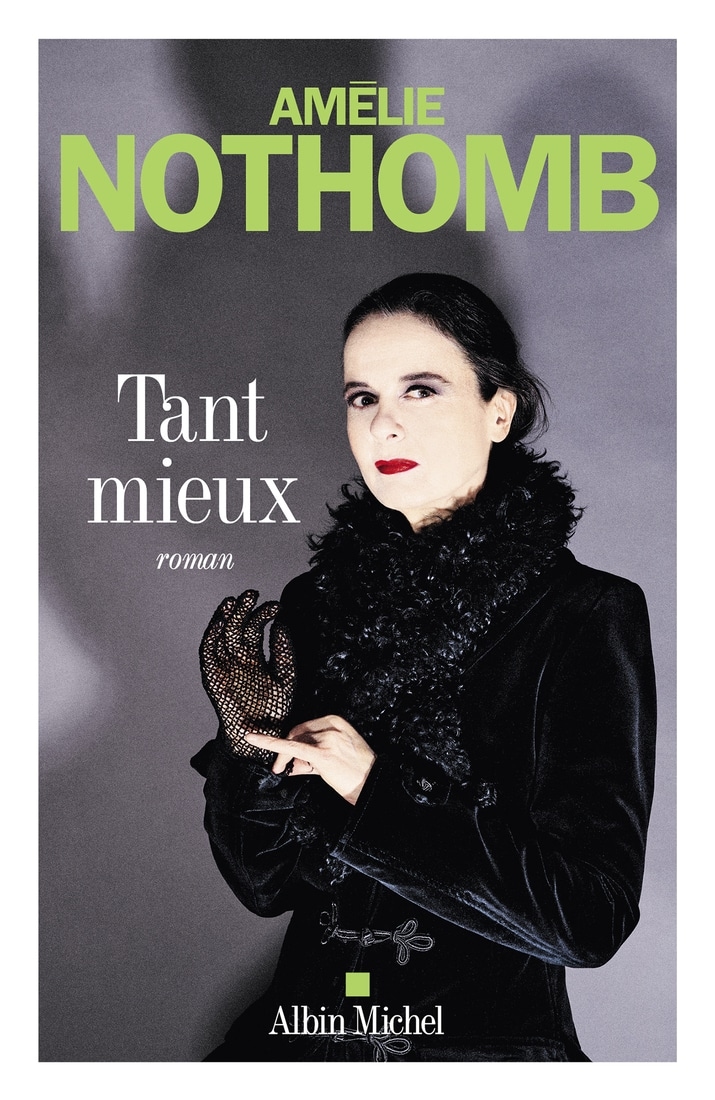 “So much the better,” the new novel by Amélie Nothomb