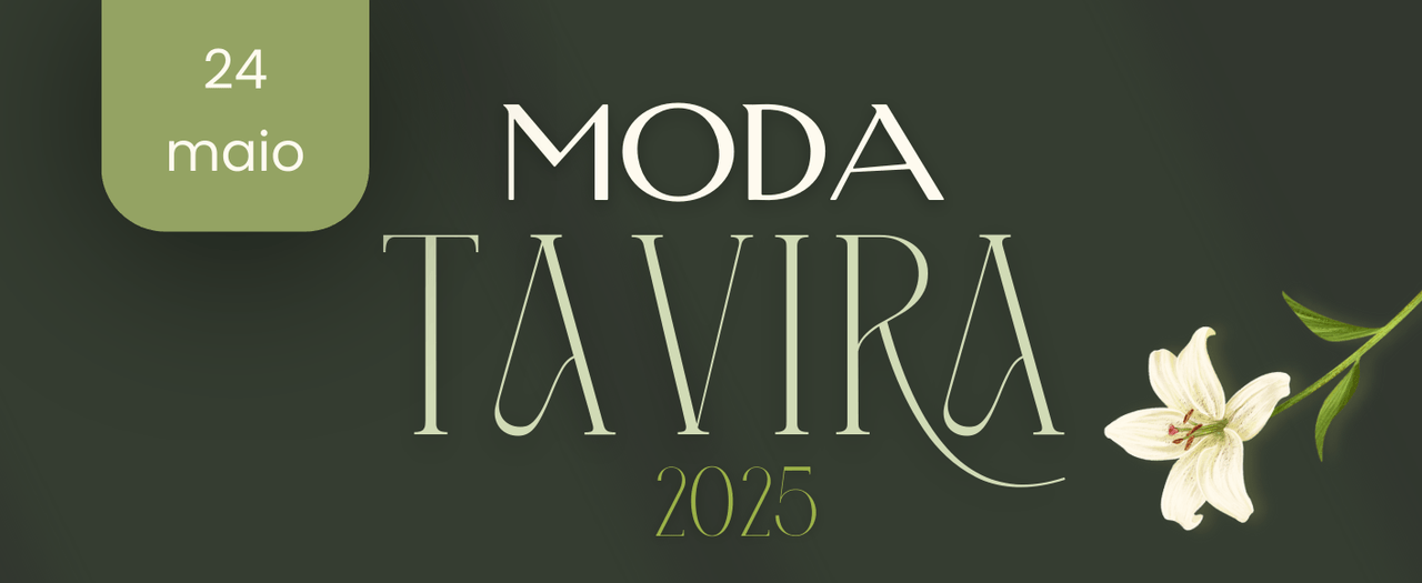 “Moda Tavira 2025″ apresenta coleção Primavera/Verão