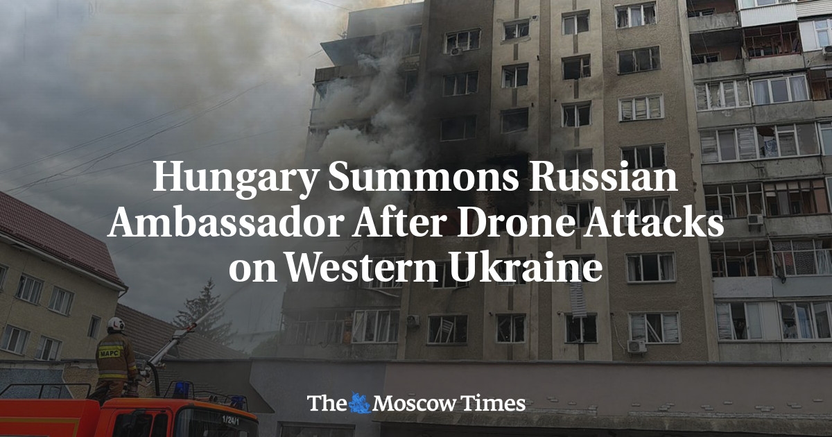 Hungary Summons Russian Ambassador After Drone Attacks on Western Ukraine
