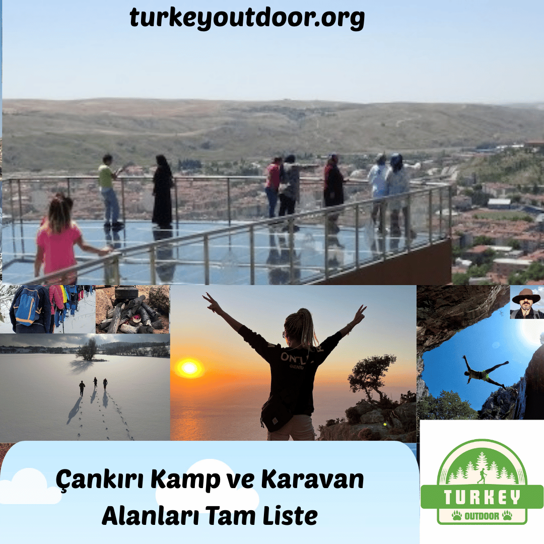 Çankırı Kamp ve Karavan Alanları Tam Liste