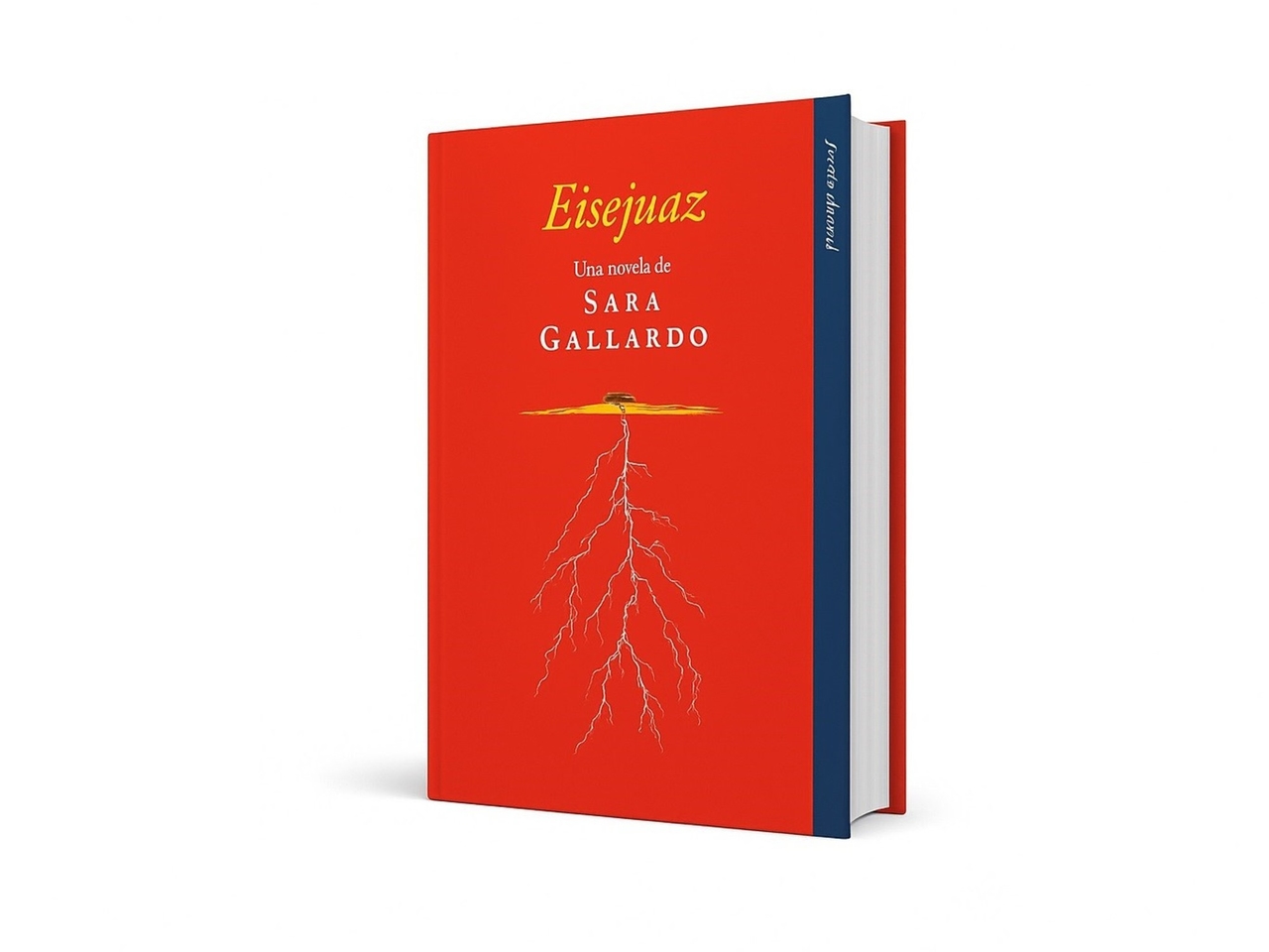 The return of 'Eisejuaz': Sara Gallardo's novel that gave voice to a Wichí and that was untraceable