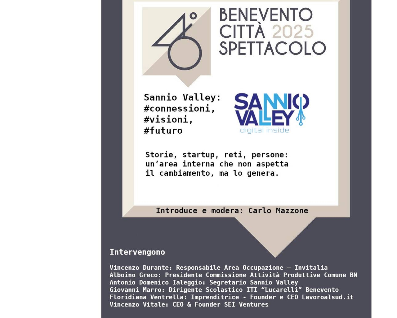 #conexões, #visões, #futuro, no debate Benevento Città Spettacolo promovido por Sannio Valley