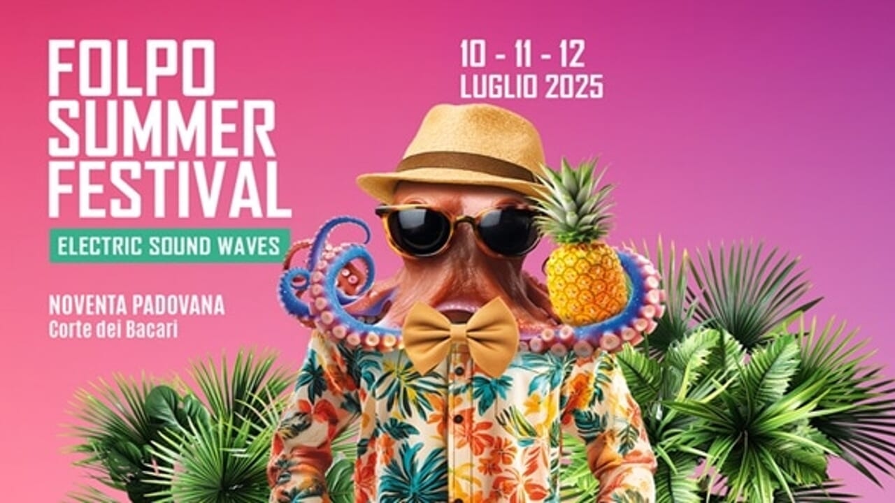 Giovedì inizia il Folpo Summer Festival a Noventa Padovana: il programma