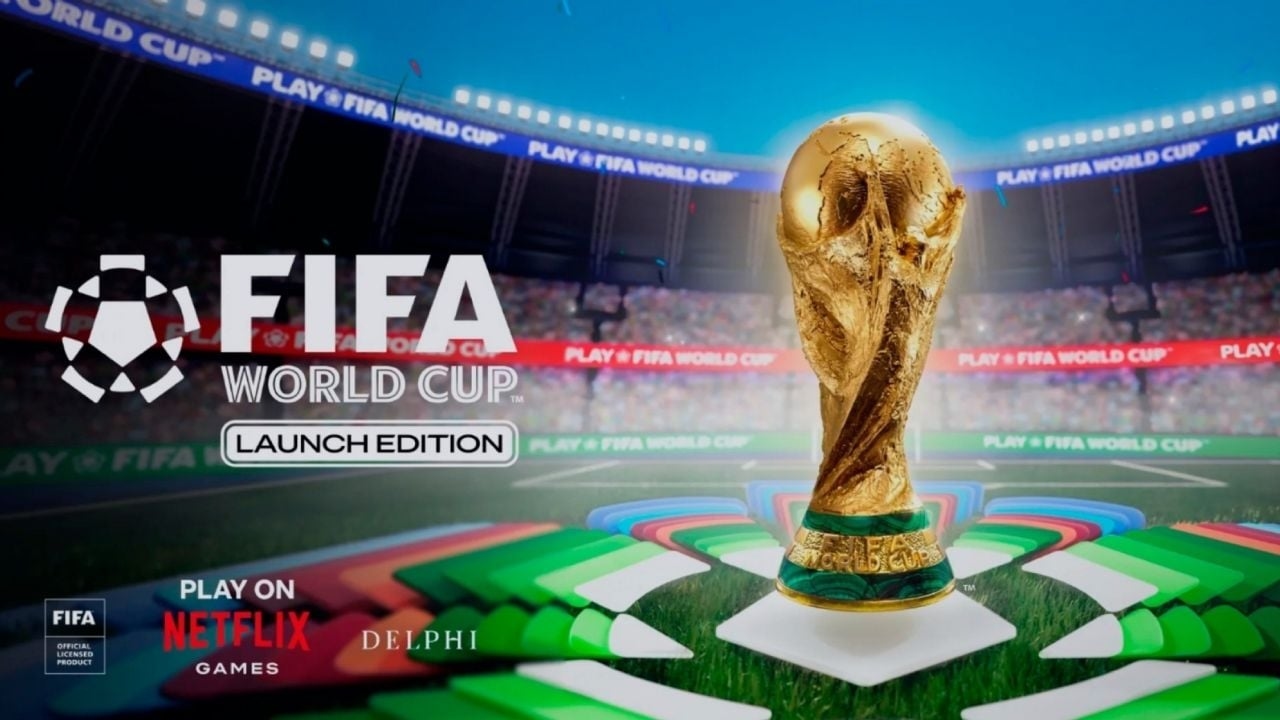 Netflix estrenará el juego FIFA World Cup: Launch Edition el 11 de junio al iniciar el Mundial 2026