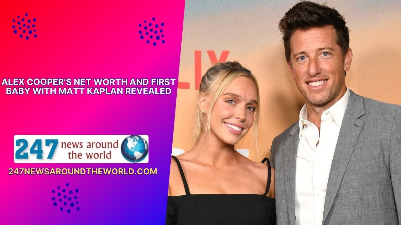 Alex Cooper’s Net Worth and First Baby with Matt Kaplan Revealed
