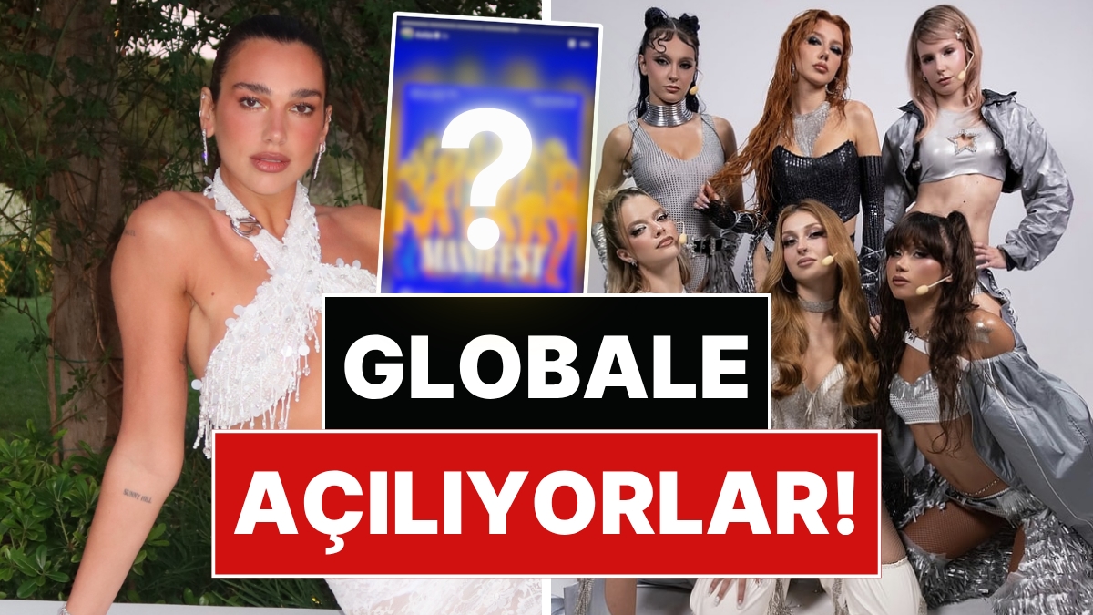 As Bayrakları: Dua Lipa'dan Manifest Sürprizi!