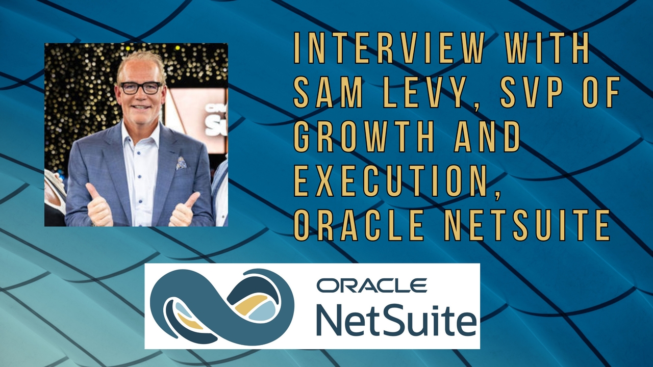 Sam Levy van NetSuite over hoe AI en automatisering de groei van kleine bedrijven opnieuw definiëren