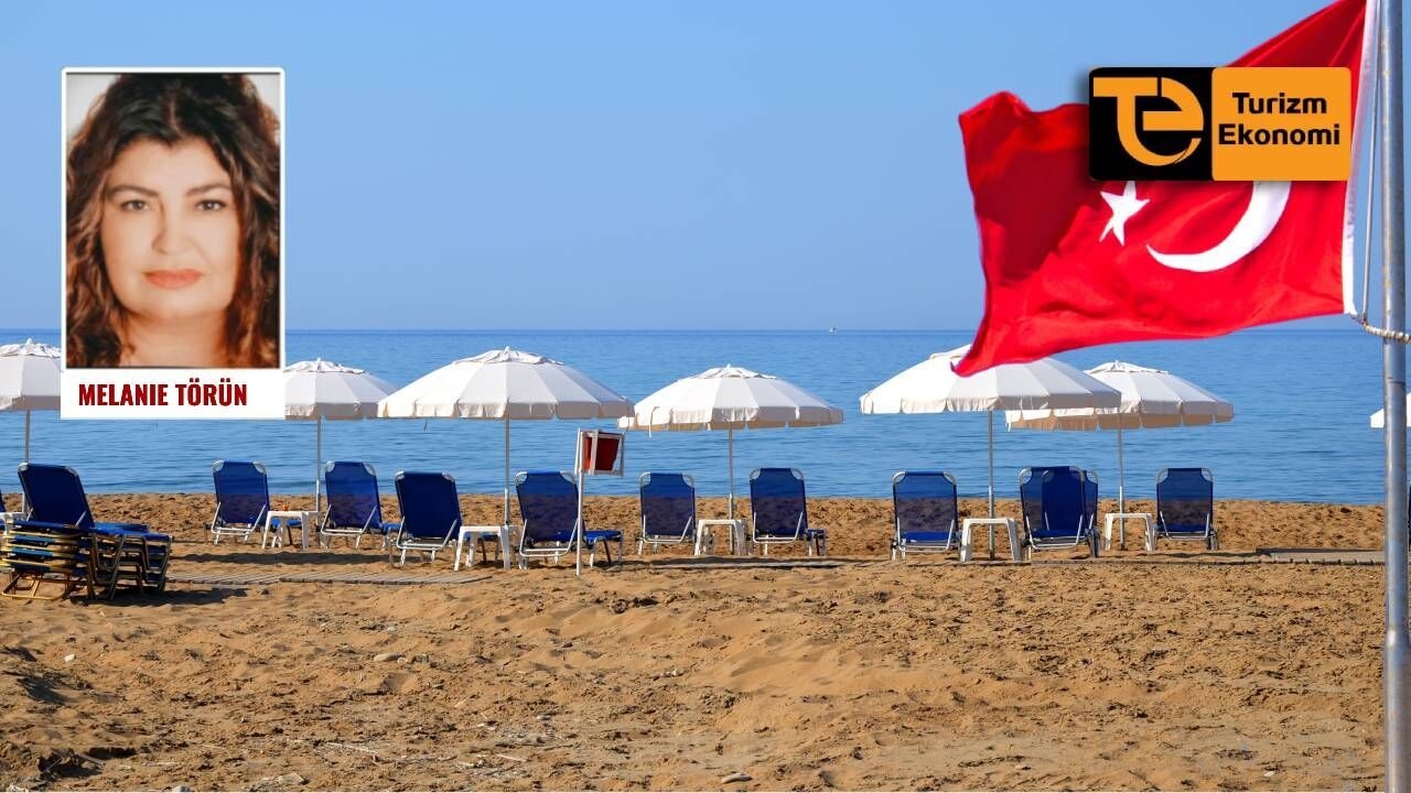 Melanie Törün Türk turizmindeki denge kaybını yazdı